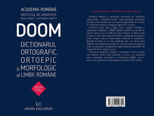 Încarcă imaginea în vizualizatorul Galerie, DOOM 3. Dictionarul Ortografic Ortoepic Morfologic al Limbii Romane