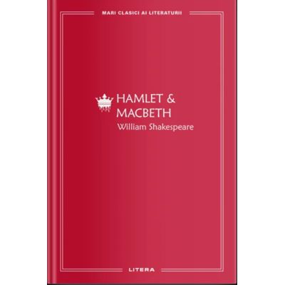 Hamlet & Macbeth William Shakespeare