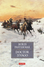 Încarcă imaginea în vizualizatorul Galerie, Doctor Jivago -Boris Pasternak