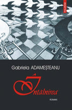 Încarcă imaginea în vizualizatorul Galerie, Intalnirea - Gabriela Adamesteanu