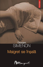 Încarcă imaginea în vizualizatorul Galerie, Maigret se insala -Georges Simenon