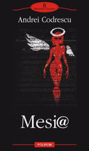 Încarcă imaginea în vizualizatorul Galerie, Mesi@ - Andrei Codrescu