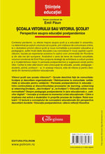Încarcă imaginea în vizualizatorul Galerie, Scoala viitorului sau viitorul scolii?, Emil Paun