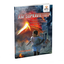 Încarcă imaginea în vizualizatorul Galerie, Am supravietuit distrugerii orasului Pompei, 79 d. Hr.