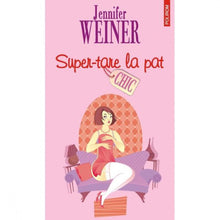 Încarcă imaginea în vizualizatorul Galerie, Super-tare la pat - Jennifer Weiner