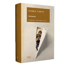 Încarcă imaginea în vizualizatorul Galerie, Sticletele - Donna Tartt