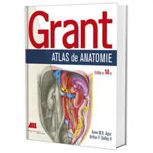 Încarcă imaginea în vizualizatorul Galerie, Grant. Atlas de anatomie - Anne M.R. Agur, Arthur F. Dalley II (Edi?ia a XIV-a)