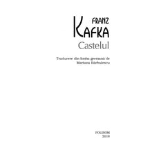 Încarcă imaginea în vizualizatorul Galerie, Castelul - Franz Kafka