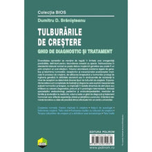 Încarcă imaginea în vizualizatorul Galerie, Tulburarile de crestere. Ghid de diagnostic - Dumitru D. Branisteanu