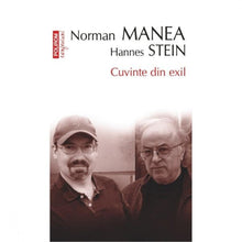 Încarcă imaginea în vizualizatorul Galerie, Cuvinte din exil - Norman Manea