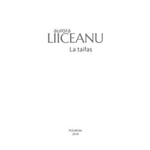 Încarcă imaginea în vizualizatorul Galerie, La taifas - Aurora Liiceanu