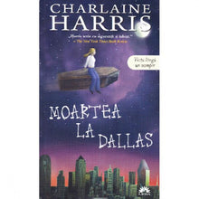 Încarcă imaginea în vizualizatorul Galerie, Kiosc - Moartea la Dallas - Charlaine Harris