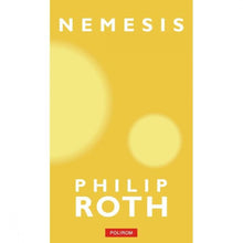 Încarcă imaginea în vizualizatorul Galerie, Nemesis - Philip Roth