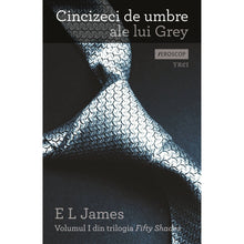 Încarcă imaginea în vizualizatorul Galerie, Cincizeci de umbre ale lui Grey - E L James