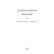 Încarcă imaginea în vizualizatorul Galerie, Inima omului - Jon Kalman Stefansson