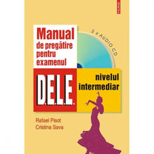 Încarcă imaginea în vizualizatorul Galerie, Manual de pregatire pentru examenul dele intermediar + 2CD audio - Rafael Pisot, Cristina Sava