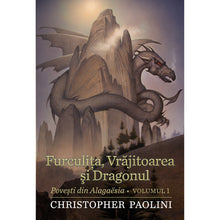 Încarcă imaginea în vizualizatorul Galerie, Furculita, vrajitoarea si dragonul, Christopher Paolini