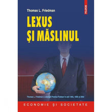 Încarcă imaginea în vizualizatorul Galerie, Lexus si maslinul - Thomas L. Friedman