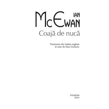 Încarcă imaginea în vizualizatorul Galerie, Coaja de nuca - Ian McEwan, editia 2019