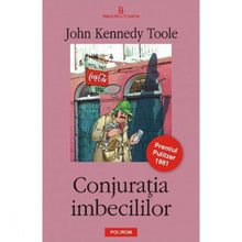 Încarcă imaginea în vizualizatorul Galerie, Conjuratia imbecililor - John Jennedy Toole