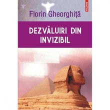Încarcă imaginea în vizualizatorul Galerie, Dezvaluiri din invizibil. Editia a II-a - Florin Gheorghita