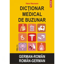 Încarcă imaginea în vizualizatorul Galerie, Dictionar medical de buzunar german-roman. Ed. a II-a - Hans Neumann