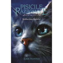 Încarcă imaginea în vizualizatorul Galerie, Pisicile Razboinice ? Noua profetie. Cartea a X-a: Stralucirea stelelor, Erin Hunter