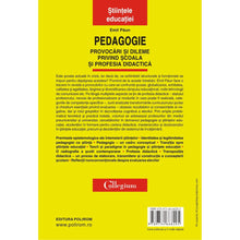 Încarcă imaginea în vizualizatorul Galerie, Pedagogie. Provocari si dileme privind scoala si profesia didactica, Emil Paun