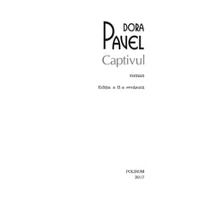 Încarcă imaginea în vizualizatorul Galerie, Captivul - Dora Pavel