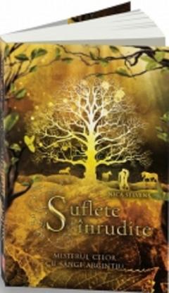 Suflete inrudite - Nica Stevens, editia 2021