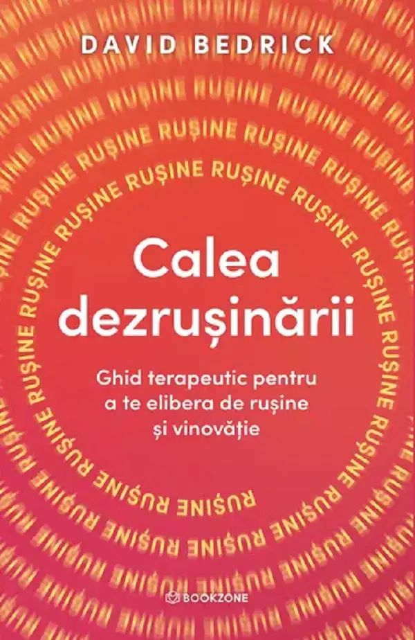Calea dezrusinarii, David Bedrick, 2023, Bookzone