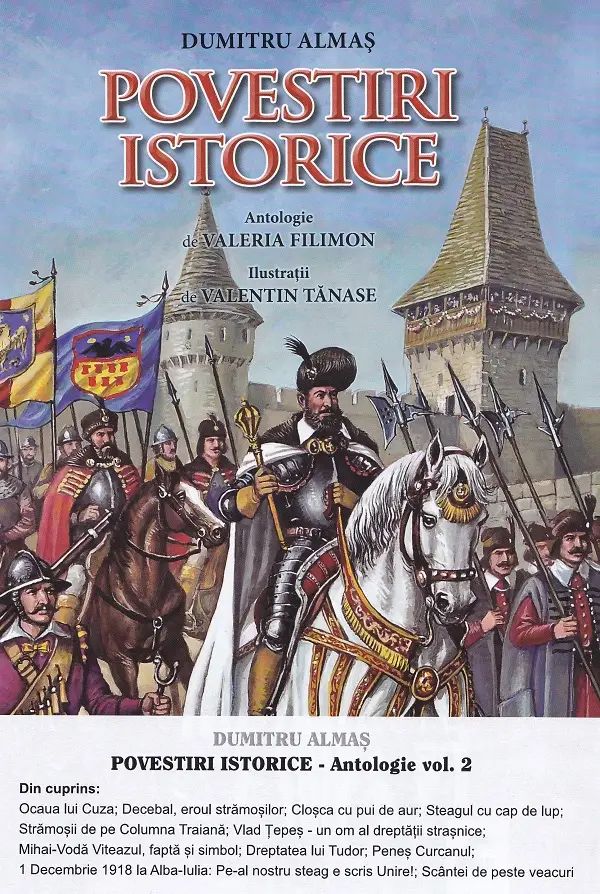 Povestiri Istorice. Antologie Vol.2 - Dumitru Almas