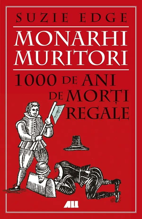 Monarhi muritori. 1000 de ani de morti regale, Suzie Edge
