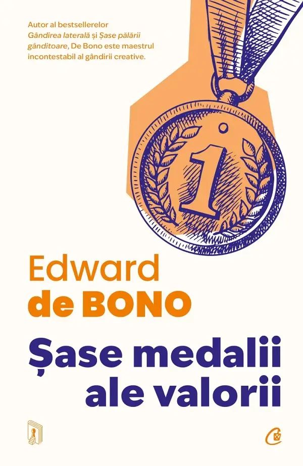 Sase Medalii Ale Valorii - Edward De Bono