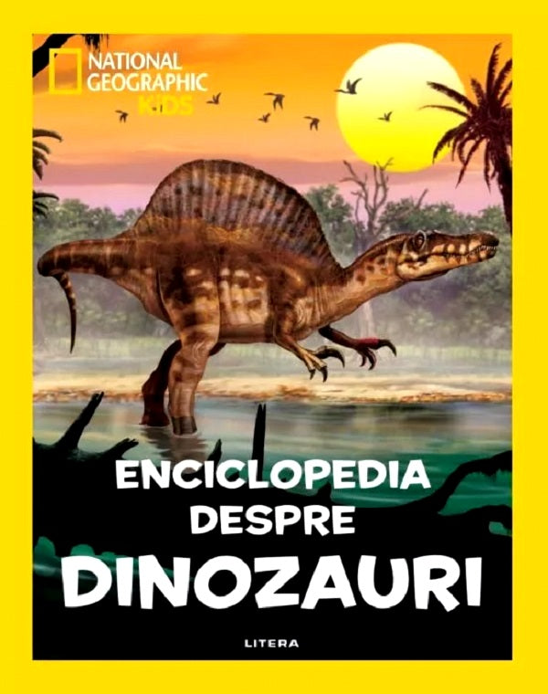 National Geographic Kids. Enciclopedia despre dinozauri, National Geographic