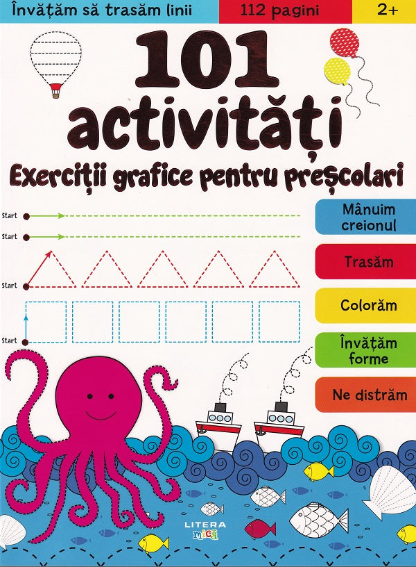 101 activitati. Exercitii grafice pentru prescolari