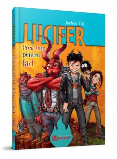 Lucifer. Prea bun pentru Iad - Jochen Till, ed 2020