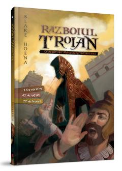 Razboiul Troian - Blake Hoena, ed 2020