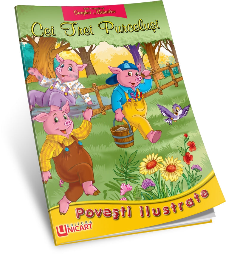 Cei trei purcelusi - Serghei Mihailov, ed. 2018