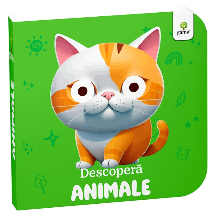 Descopera Animale, GAMA, ilustratii color, 1-3 ani