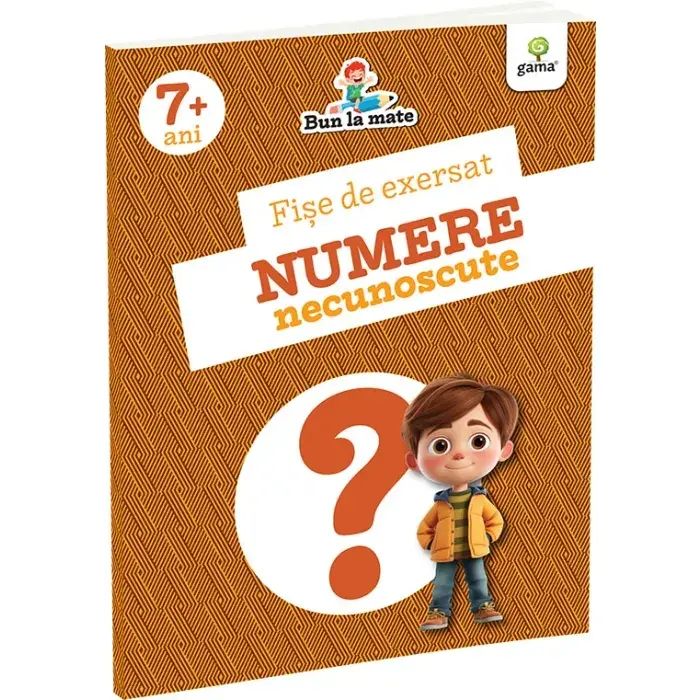 Fise De Exersat. Numere Necunoscute. Bun La Mate 7 Ani+