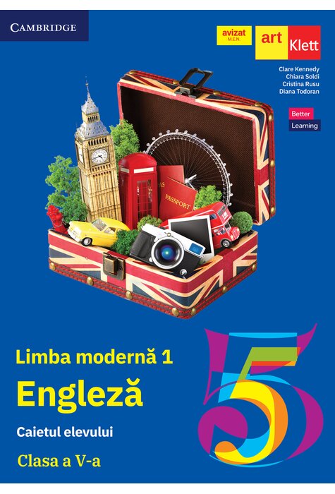 Engleza. Limba Moderna 1 - Clasa 5 - Caietul Elevului - Clare Kennedy, Chiara Soldi, Cristina Rusu, Diana Todoran