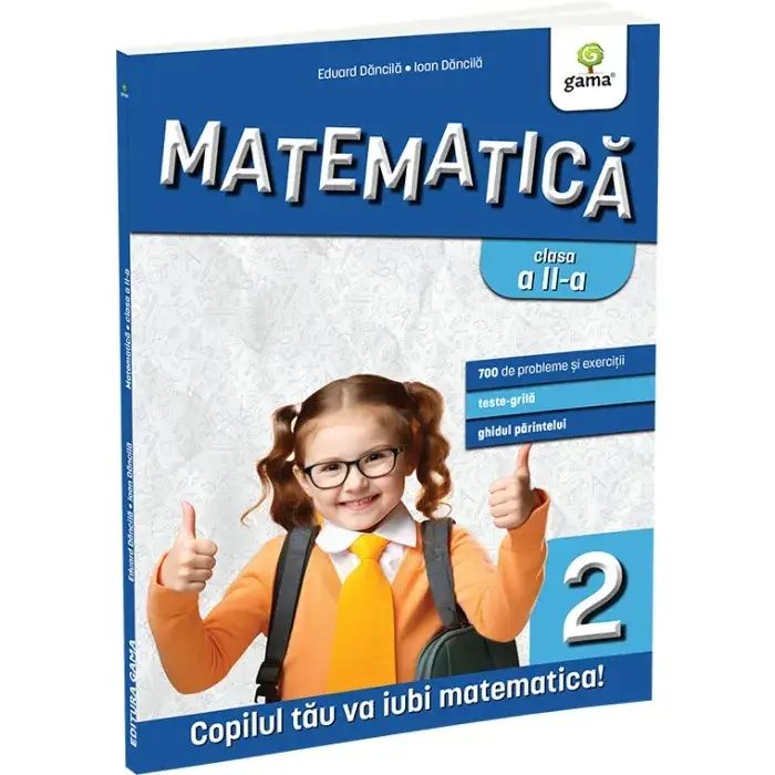 Matematica si explorarea mediului clasa a II-a. Editia a III-a/ Matematica pentru clasele primare