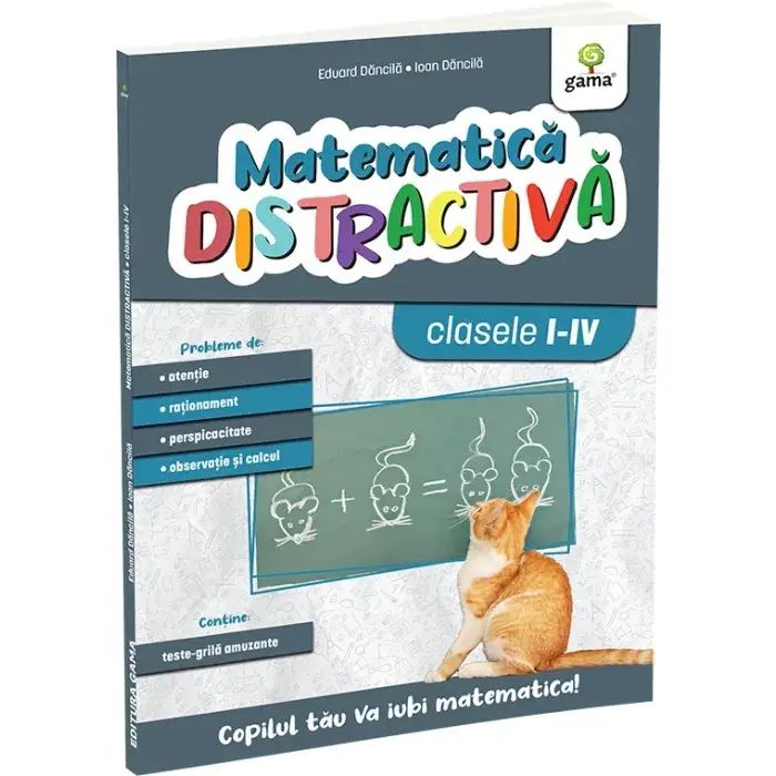 Matematica distractiva. Editia a II-a/ Matematica pentru clasele primare