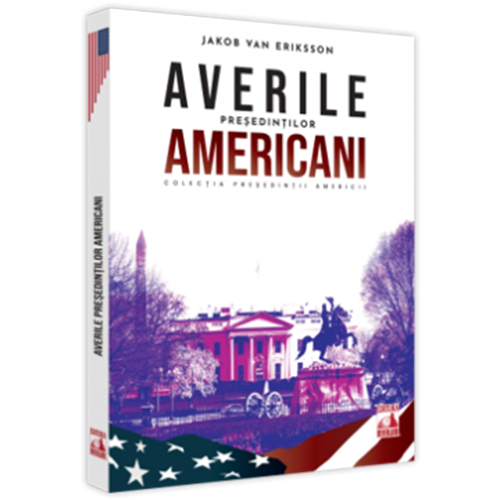 Presedintii americani. Averile presedintilor americani, Jakob van Eriksson