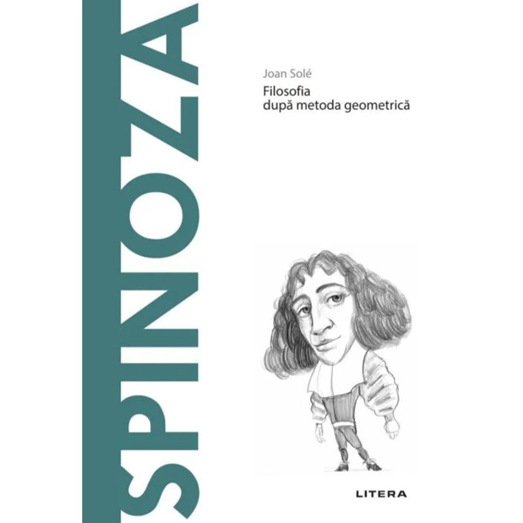 Descopera filosofia. Spinoza