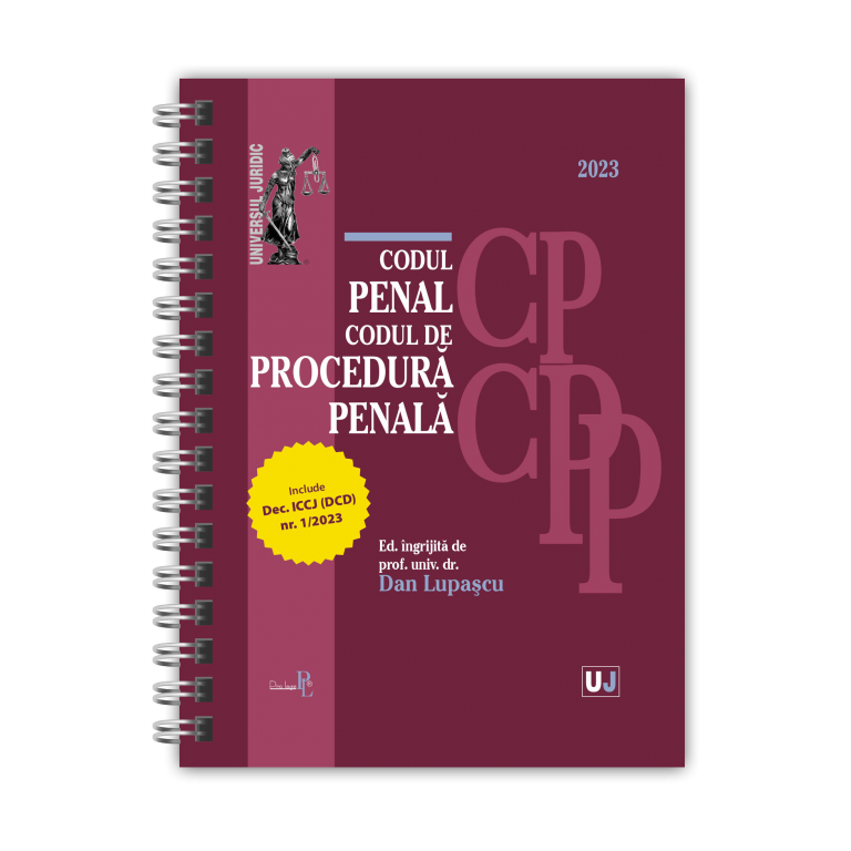 Codul penal si codul de procedura penala ianuarie 2023 (editie spiralata), Lupascu Dan