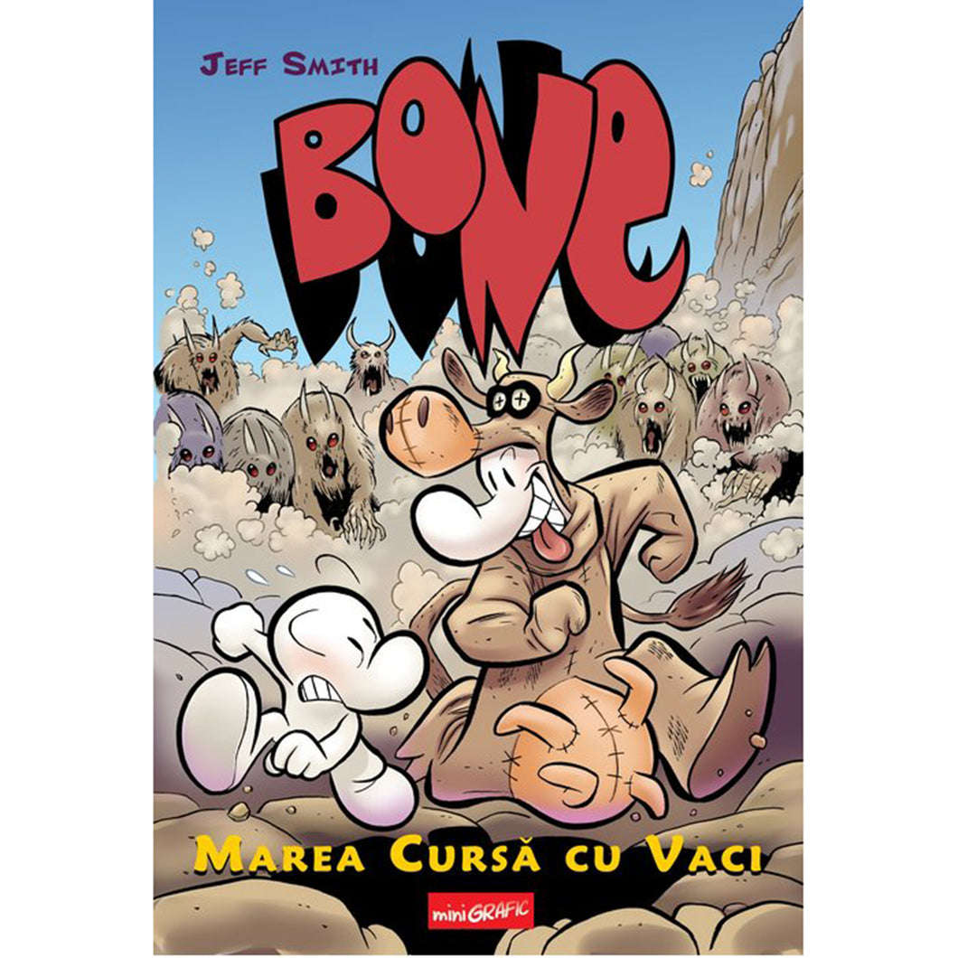 Bone: marea cursa cu vaci, Smith Jeff