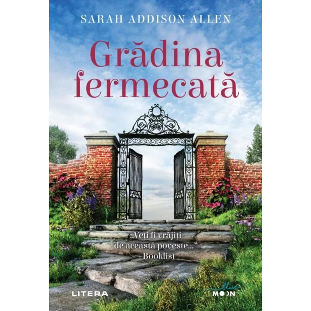 Gradina fermecata, Sarah Addison Allen