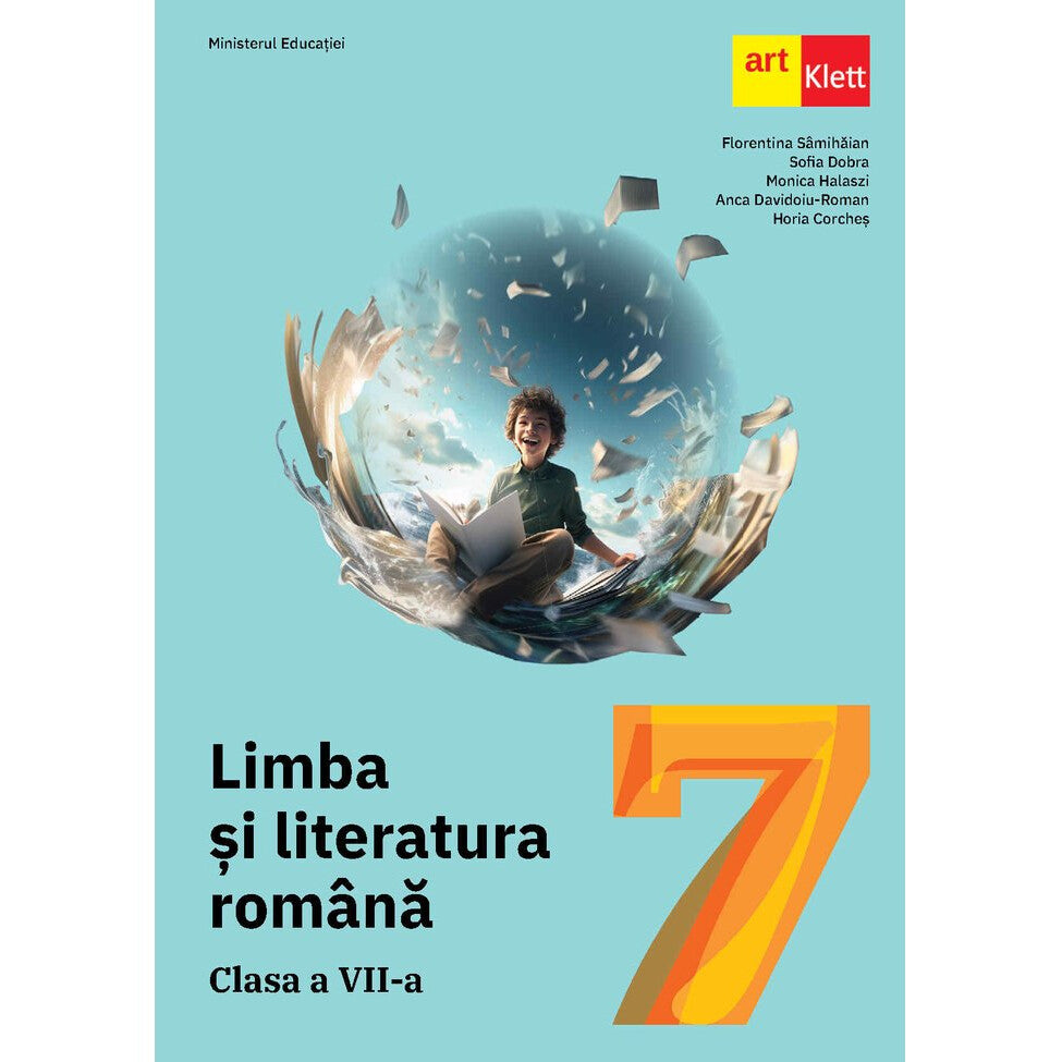Limba si literatura romana clasa a VII-a - Florentina Samihaian, Sofia Dobra